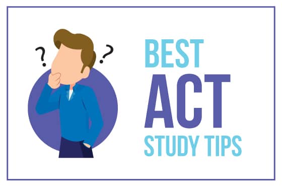 Best ACT Study Tips