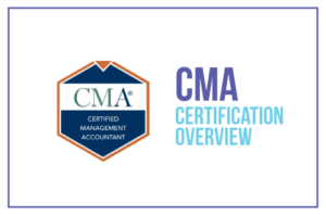 CMA Certification Overview